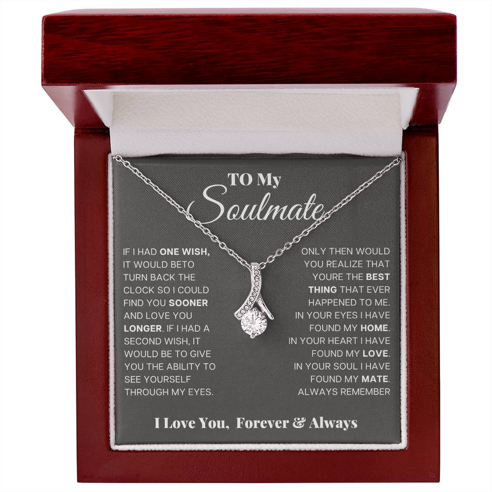 To my soulmate, in your eyes I have found my home