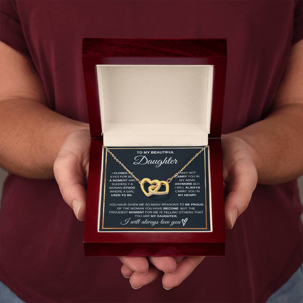 To my daughter, I will always carry you in my heart