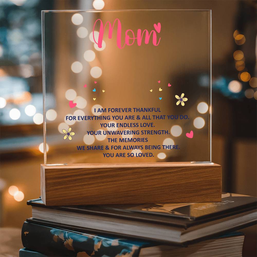 Keepsake Acrylic Bundle - Mom, I am forever thankful