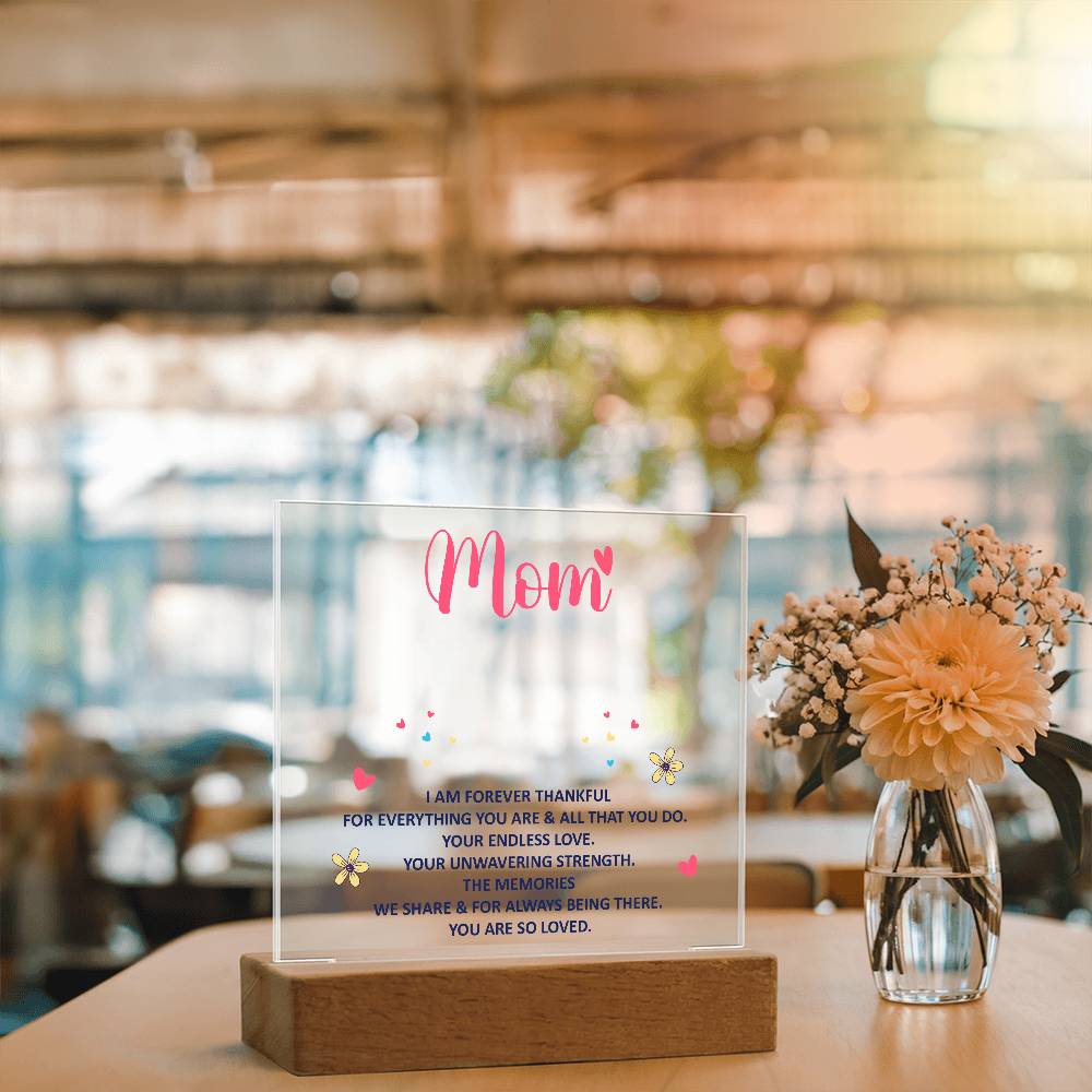 Keepsake Acrylic Bundle - Mom, I am forever thankful